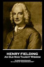 Henry Fielding - An Old Man Taught Wisdom