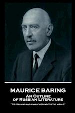 Maurice Baring - An Outline of Russian Literature