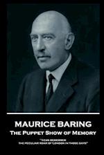 Maurice Baring - The Puppet Show of Memory