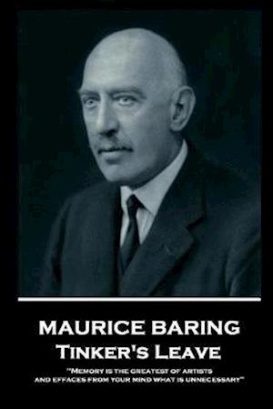 Maurice Baring - Tinker's Leave