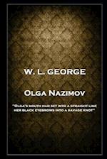 W. L. George - Olga Nazimov