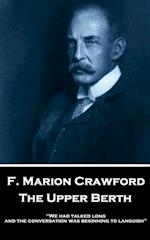 F. Marion Crawford - The Upper Berth
