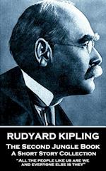 Rudyard Kipling - The Second Jungle Book