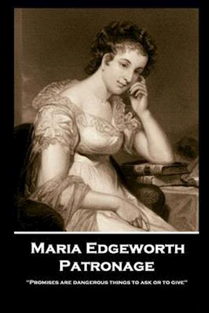 Maria Edgeworth - Patronage