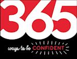 365 Ways to Be Confident