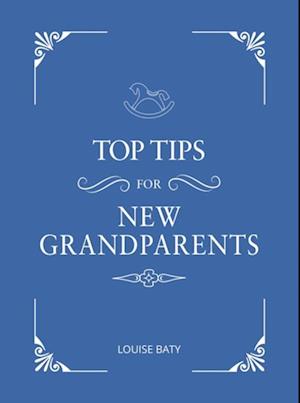 Top Tips for New Grandparents