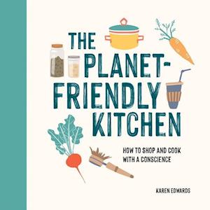 The Planet-Friendly Kitchen