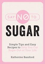 Say No to Sugar