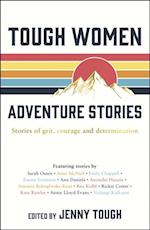 Tough Women Adventure Stories