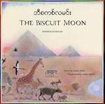The Biscuit Moon Burmese and English