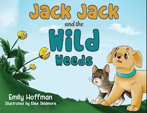 Jack Jack and the Wild Weeds