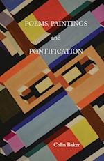 Poems, Paintings & Pontification