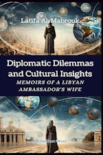 Diplomatic Dilemmas and Cultural Insights