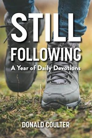 Still Following: A Year of Daily Devotions