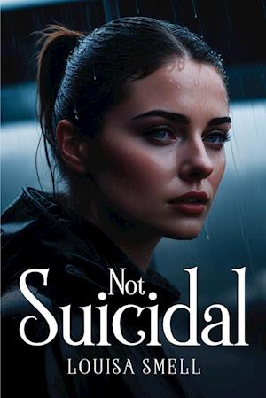 Not Suicidal