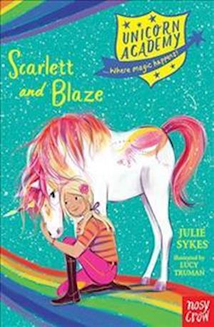 Unicorn Academy: Scarlett and Blaze