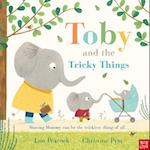 Toby and the Tricky Things