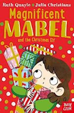 Magnificent Mabel and the Christmas Elf