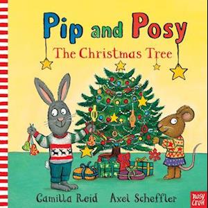Pip and Posy: The Christmas Tree