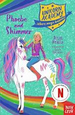 Unicorn Academy: Phoebe and Shimmer