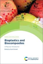 Bioplastics and Biocomposites