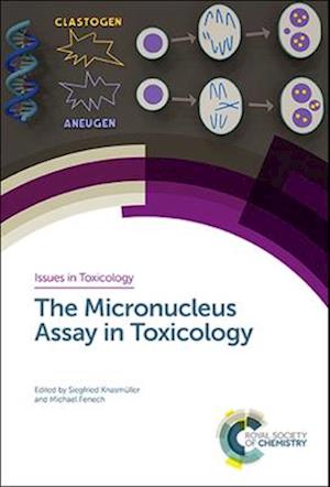 Micronucleus Assay in Toxicology