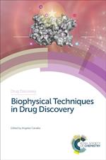 Biophysical Techniques in Drug Discovery