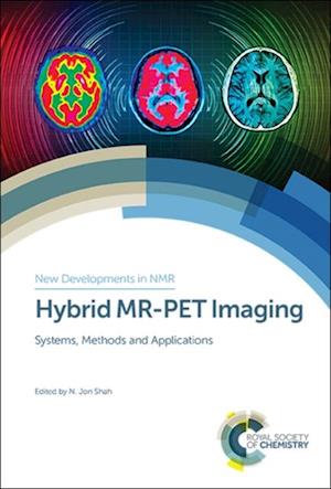 Hybrid MR-PET Imaging