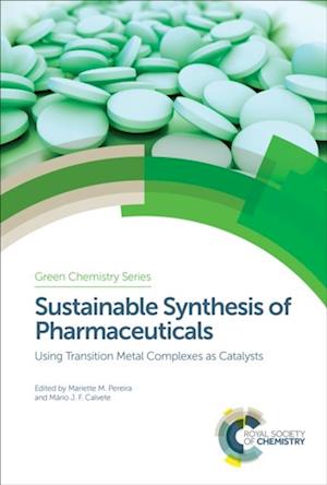 Sustainable Synthesis of Pharmaceuticals