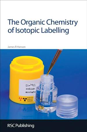 The Organic Chemistry of Isotopic Labelling