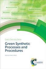 Green Synthetic Processes and Procedures