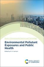 Environmental Pollutant Exposures and Public Health
