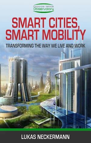 Smart Cities, Smart Mobility