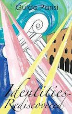 Identities Rediscovered