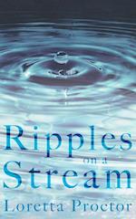 Ripples on a Stream