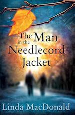 The Man in the Needlecord Jacket