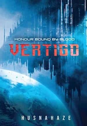 Vertigo : Honour Bound By Blood