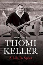 Thomi Keller: A Life in Sport