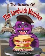 The The Return of The Sandwich Monster