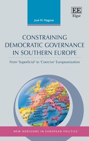 Constraining Democratic Governance in Southern Europe