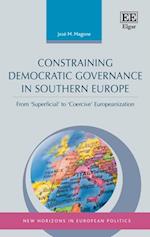 Constraining Democratic Governance in Southern Europe