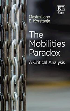 The Mobilities Paradox