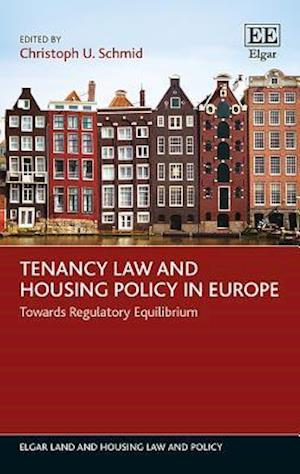 Tenancy Law and Housing Policy in Europe