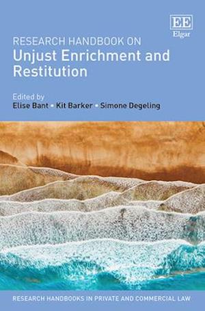 Research Handbook on Unjust Enrichment and Restitution