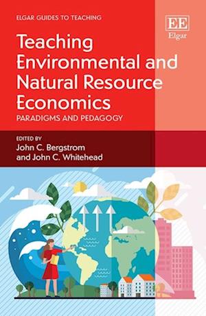 Teaching Environmental and Natural Resource Economics