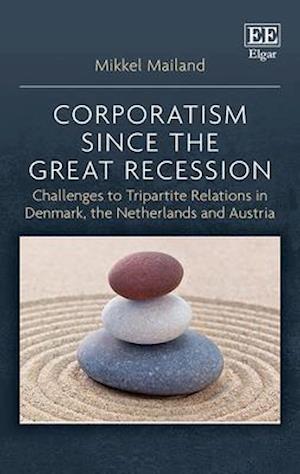 Corporatism since the Great Recession