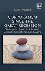 Corporatism since the Great Recession
