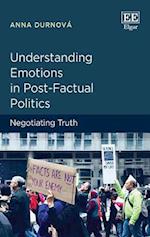 Understanding Emotions in Post-Factual Politics