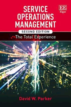 Service Operations Management, Second Edition