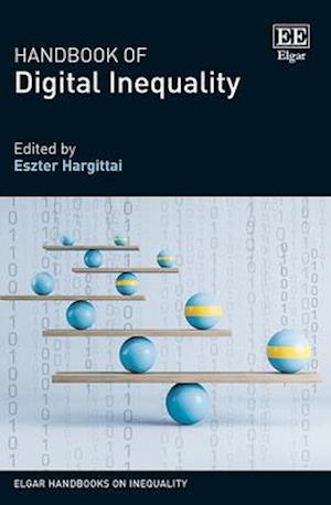 Handbook of Digital Inequality